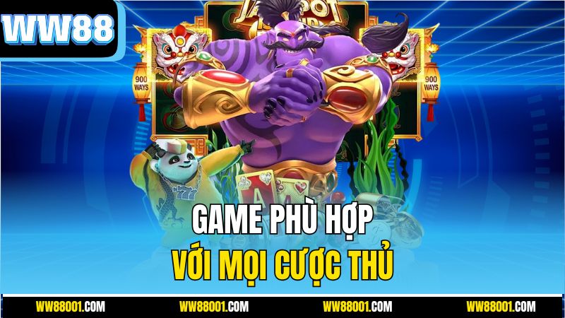game-phu-hop-voi-moi-cuoc-thu