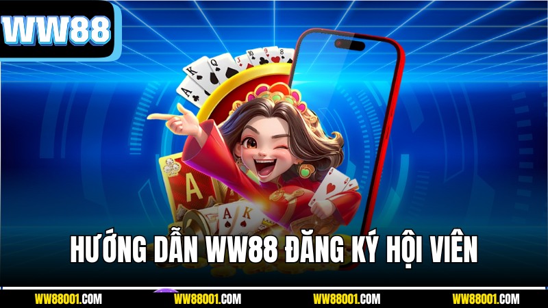 huong-dan-ww88-dang-ky