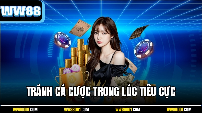 kiem-soat-cam-xuc-choi-co-trach-nhiem-ww88