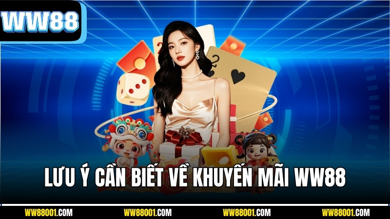 luu-y-ve-khuyen-mai-ww88