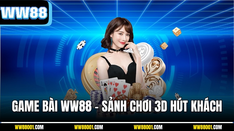 sanh-game-bai-ww88